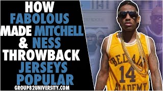 How Fabolous Made Mitchell & Ness Throwback Jerseys Popular
