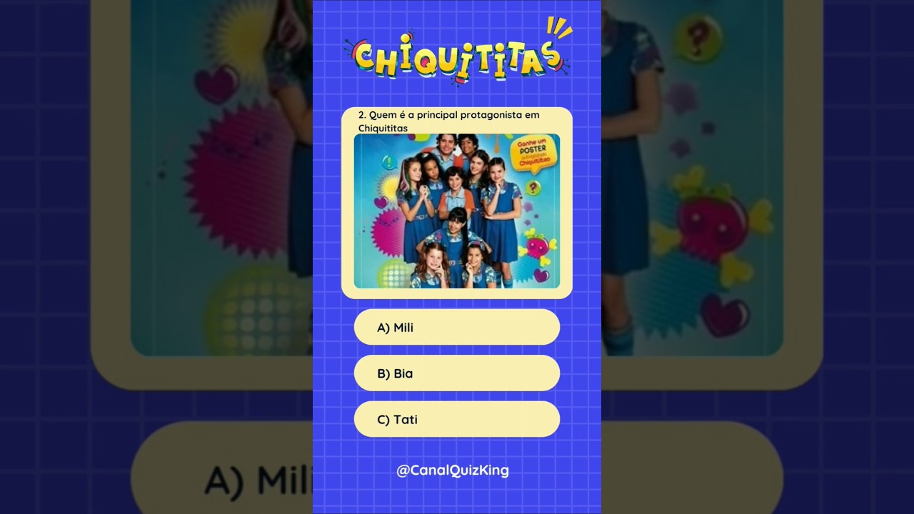 Você já assistiu a Chiquititas? #35 | Chiquititas |Quiz King #quiz #escolher #video