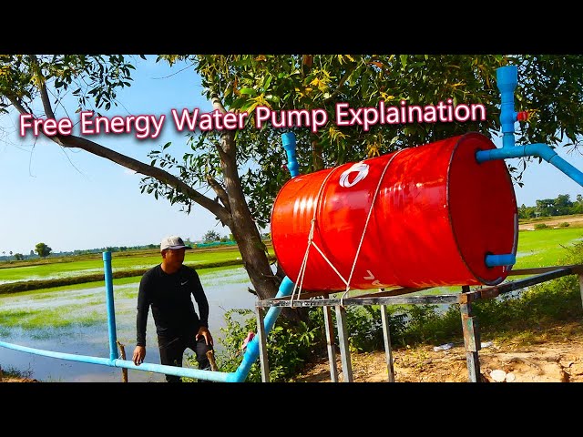 Free Energy Water Pump - Explain Details How to install Drum Pump system - No Electricity Power class=