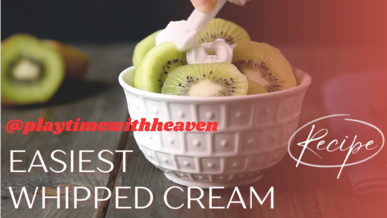 Whip up a Dream: The Best and Easiest Whipped Cream Recipe Ever!
