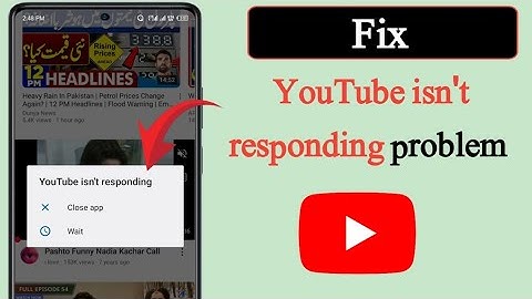 How to fix YouTube isn