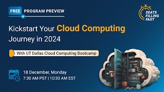 Kickstart Your Cloud Computing Journey in 2026 with UT Dallas Cloud Computing Bootcamp | Simplilearn