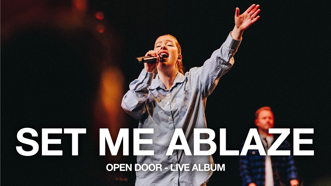 Set Me Ablaze | Planetshakers | Open Door Live Album - YouTube