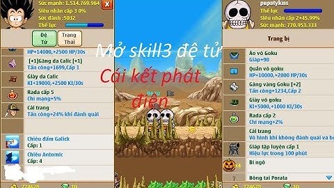 Ngọc rồng online : Mở skill3 đệ tử và cái kết phát điên
