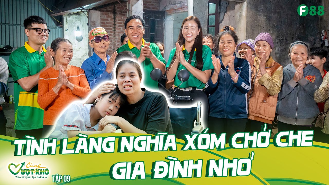 3 năm không thể ra khỏi nhà, người mẹ đơn thân nuôi 4 miệng ăn bằng 40k/ngày | Cùng Vượt Khó 09