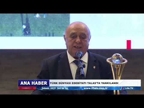 TÜRK DÜNYASI EDEBİYATI TALAS'TA YANKILANDI
