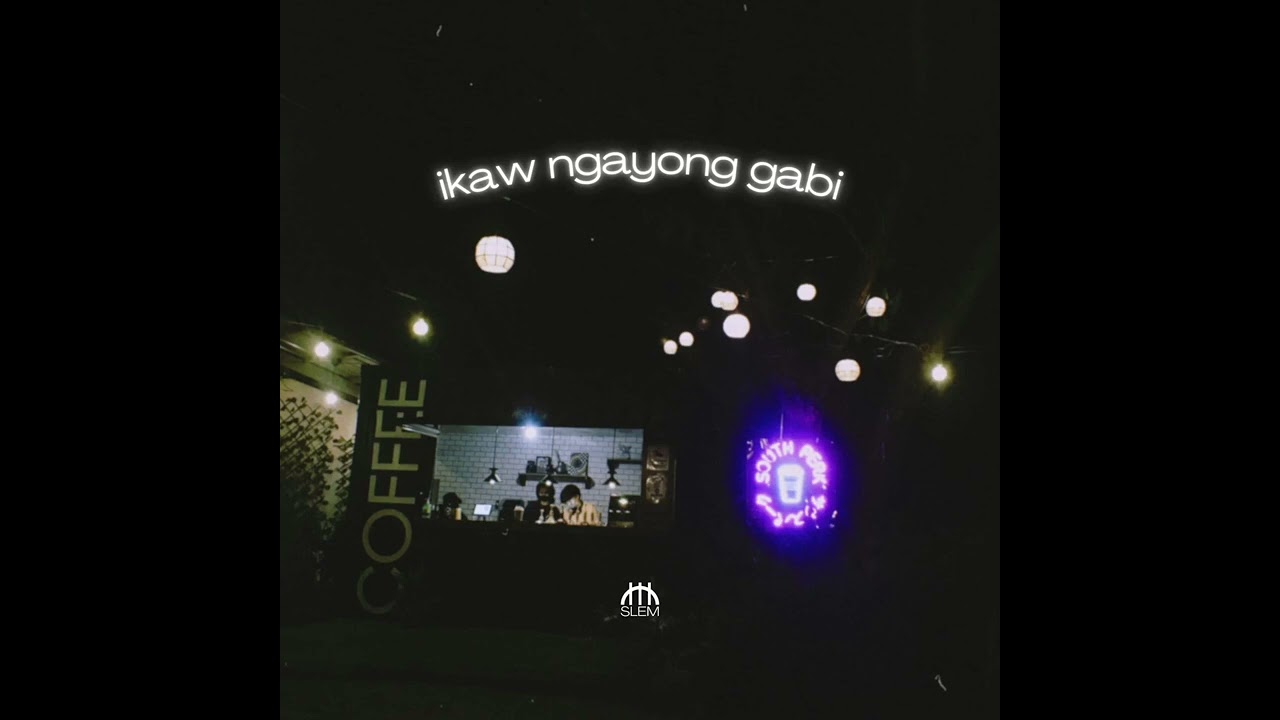 SLEM - Ikaw Ngayong Gabi (Official Audio)