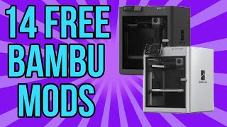 14 BEST MODS FOR BAMBU LAB P1S OR X1C