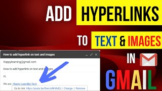How to Add Hyperlinks to Texts and Images in Gmail