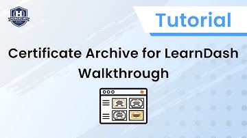 Certificate Archive for LearnDash Plugin Tutorial