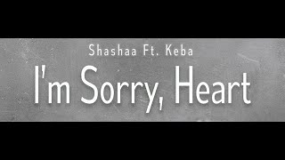 I'm Sorry, Heart - A Note On The Album