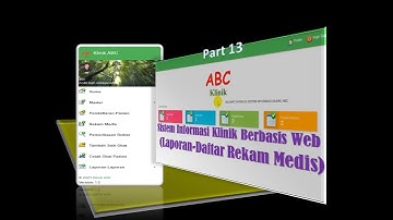 Part 13 - Pembuatan Sistem Informasi Klinik dengan PHP dan MySQL dan Bootstrap(Laporan-Daftar RM)