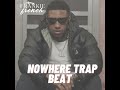 [Free] "NoWhere Trap Beat" | Hard Trap Beat 2023 | Rap Trap Beat | Download Free @djfrankiefrench
