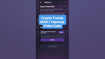 Crypto Trends 2024 | Tapswap Video Code