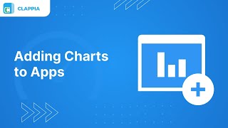 Adding Charts to Apps ● Clappia App Building ●  No-Code Low-Code Platform