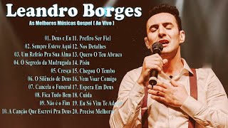 Leandro Borges - CD Completo Música Gospel 2023