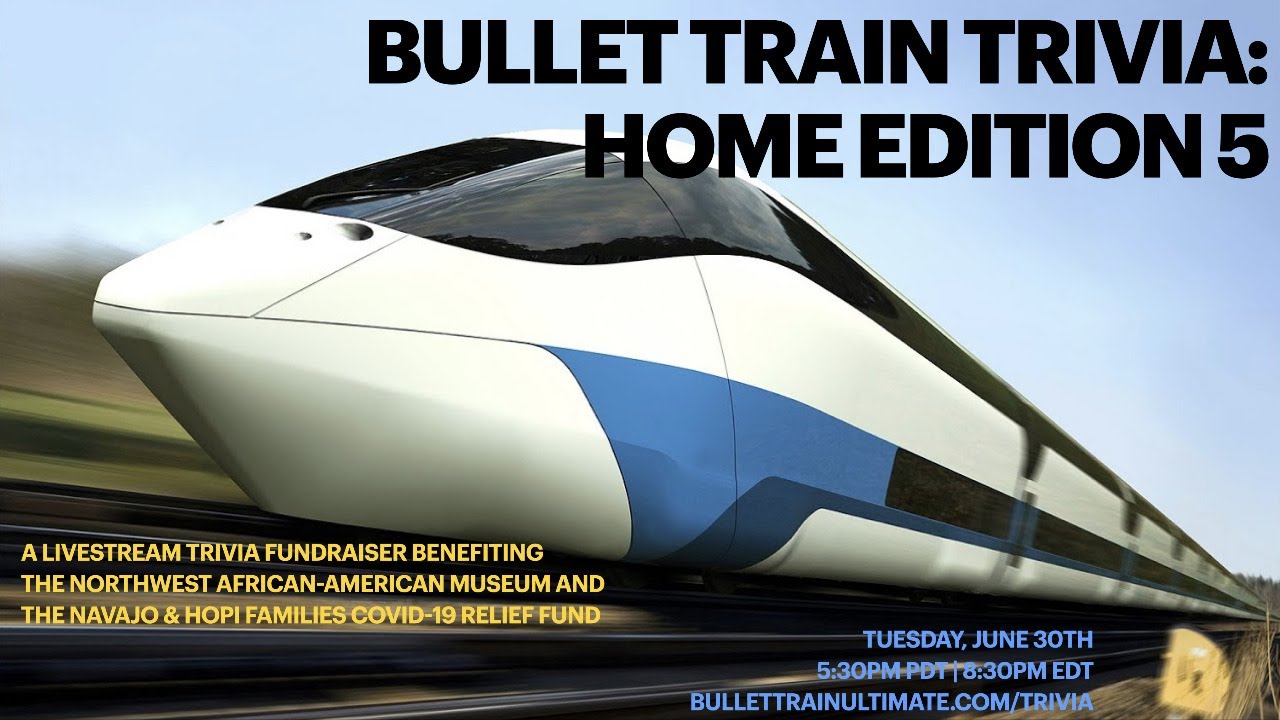 Bullet Train Trivia Home Edition 5 YouTube