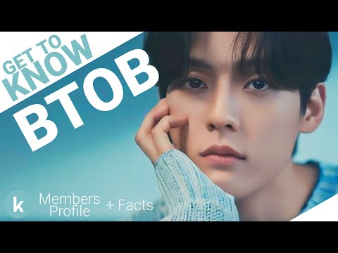 BTOB (비투비) Members Profile + Facts (Birth Names, Positions etc
