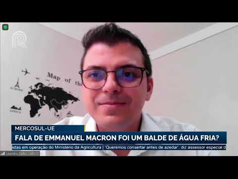 Mercosul-UE: fala de Emmanuel Macron foi um balde de água fria? | Canal Rural
