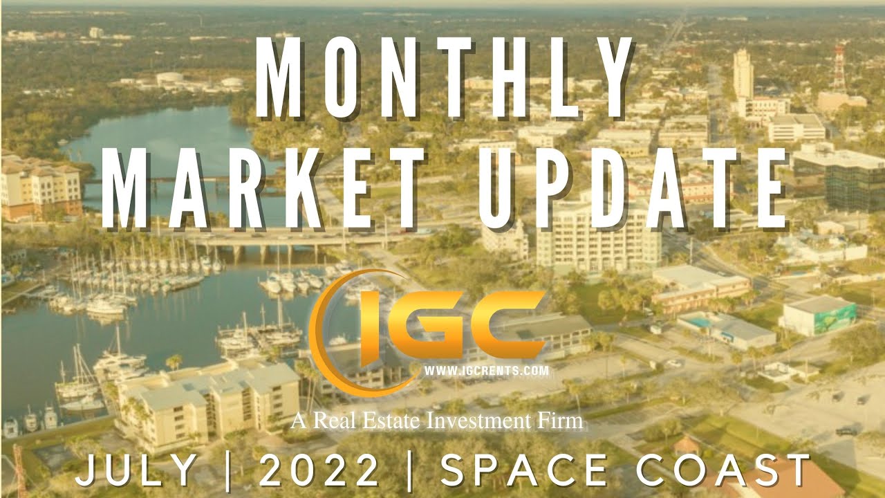 Monthly Market Update: July | 2022