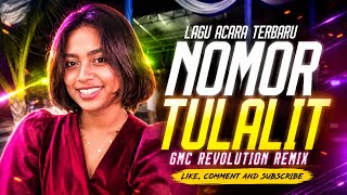 💃🏻 NOMOR TULALIT VIRAL TIKTOK [ GMC REVOLUTION REMIX ] LAGU ACARA TERBARU 2026 