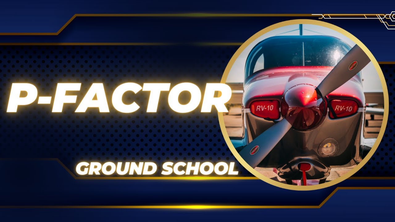 The Surprising Reason Airplanes Yaw Left - P-Factor - YouTube