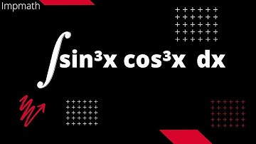 integrate sin³x.cos³x dx