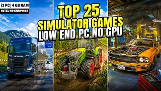 Top 25 Low End PC Simulator Games (4GB RAM / Integrated Graphics) screenshot 2