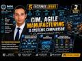 CIM, Agile Manufacturing & Smart Factory Integration | Advanced Manuf. | Part 3 | Medhat Tech Lab