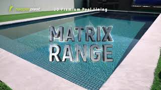 Haogenplast Matrix Range | 3D Premium Pool Lining