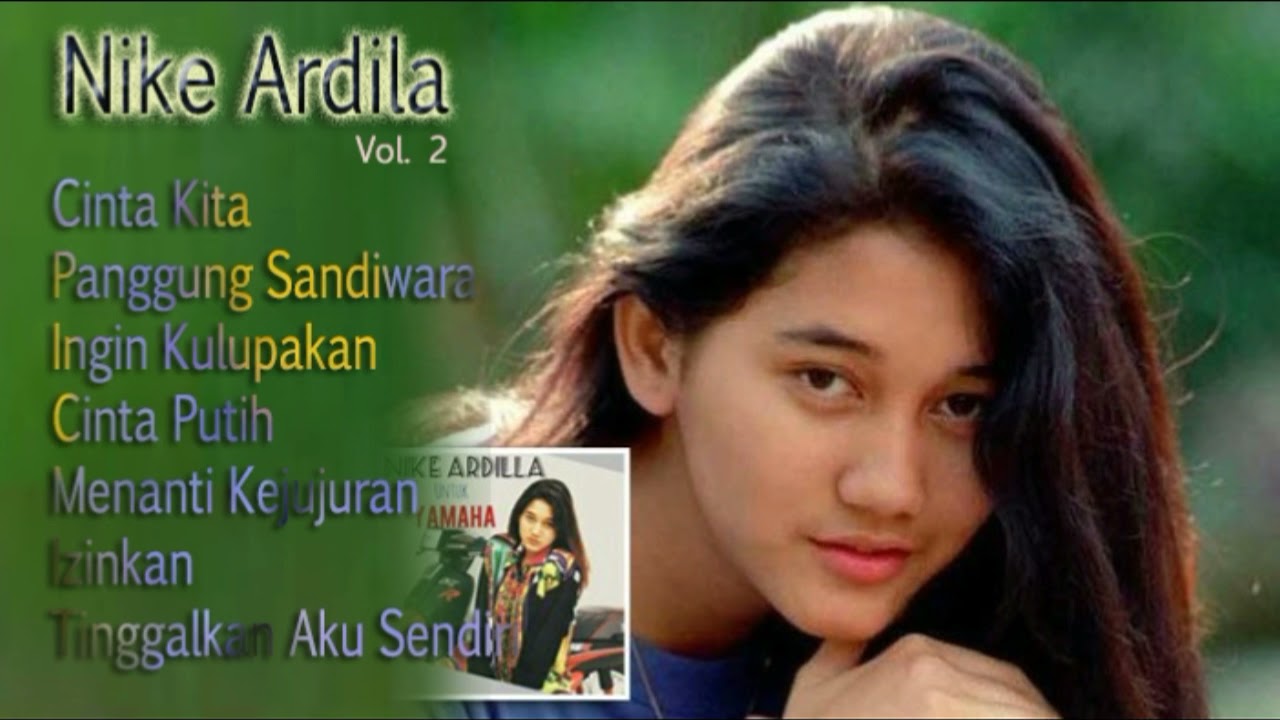 FULL ALBUM _ NIKE ARDILA _ MENANTI KEJUJURAN _ LAGU NOSTALGIA Vol. 2