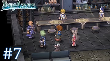 The Old Stomping Grounds - Trails To Azure Part 7 - No Commentary