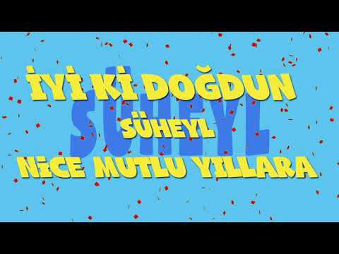 İyi ki doğdun SÜHEYL - İsme Özel Ankara Havası Doğum Günü Şarkısı (FULL VERSİYON) (REKLAMSIZ)