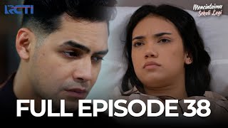 Download lagu (FREE) FULL EPISODE 38 MENCINTAIMU SEKALI LAGI | DRAMA TERBAIK
