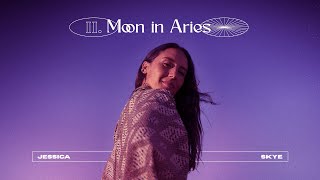 Watch Jessica Skye Moon In Aries video