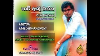 Pavi Adi Enna / Milton Mallawarachchi / Kularatne Ariyawansa / Stanley Peiris (Original)