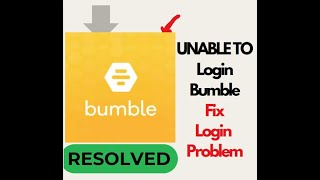 Fix Bumble App Login Problem | Unable to Login Bumble App (Android)#techsupport #troubleshooting