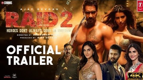 RAID 2 Teaser: Ajay D | Riteish D | Vaani K | Raj Kumar | Abhishek P | Kumar M | Bhushan K,Krishan K
