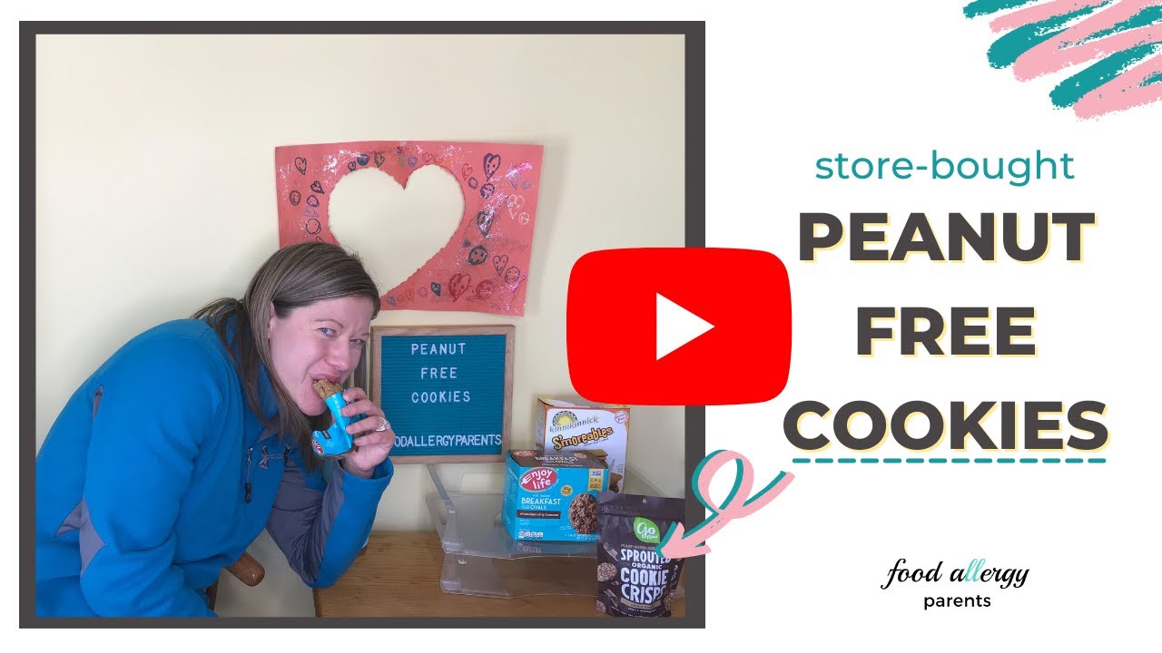 Peanut Free Facility Cookies (Store-Bought) - Food Allergy Parents