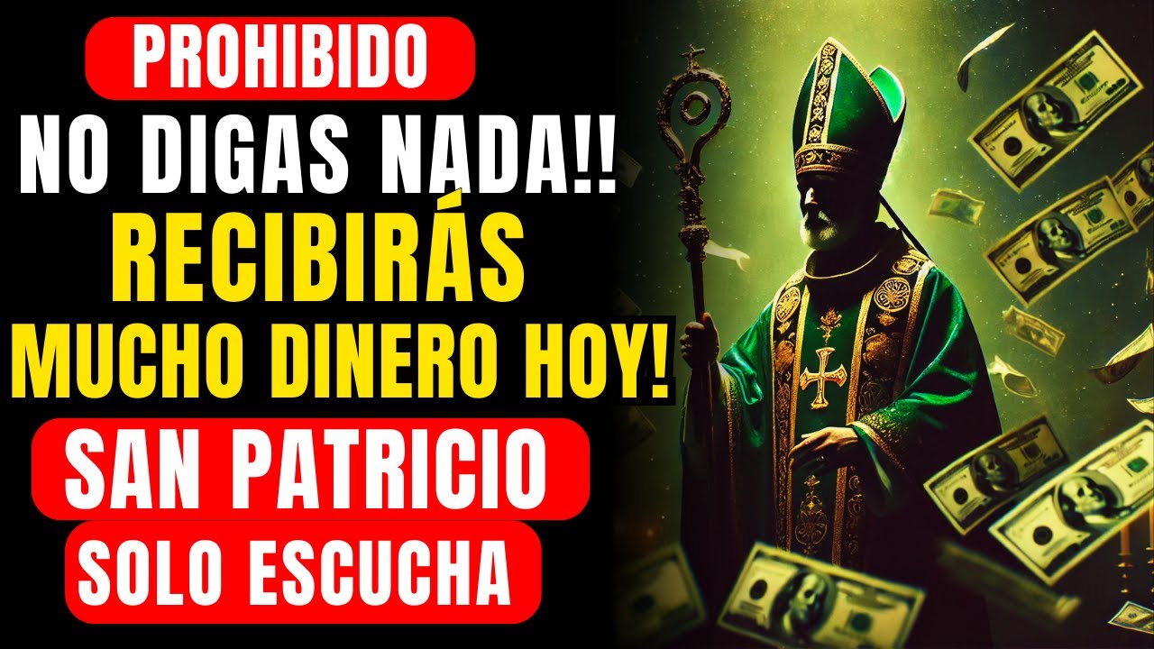 SAN PATRICIO TE ABRE LOS CAMINOS CERRADOS‼️ CONJURO PARA DINERO QUE FUNCIONA YA