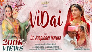 Dr. Jaspinder Narula - Vidai (Official Music Video)