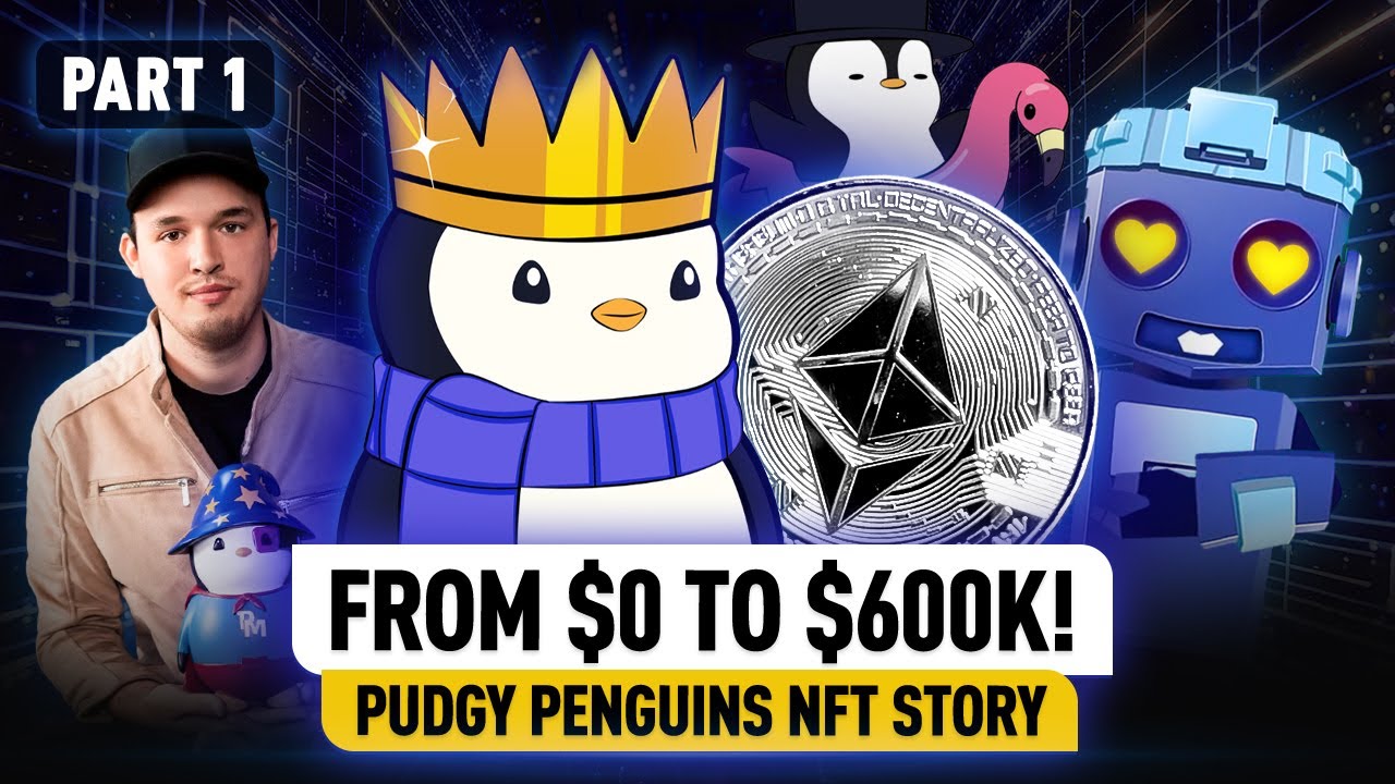 Pudgy Penguins: From NFT Scandal to $10M Toy Empire! 🚀 Part 1