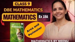 DBE Mathematics class 9, Chapter 19,Area and Perimeter of plane figures ,Ex 19A