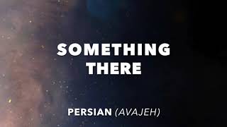 Something There (Persian Avajeh) – Beauty & the Beast 2017
Something There (Persian Avajeh) – Beauty & the Beast 2017 Something There (Persian Avajeh) – Beauty & the Beast 2017