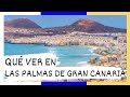 GUIA COMPLETA ▶ Qué ver en la CIUDAD de LAS PALMAS DE GRAN CANARIA (ESPAÑA) 🇪🇸 🌏 Lugares de interés