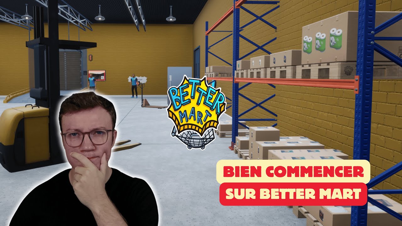 Better Mart : Toutes les astuces à connaître pour bien commencer !