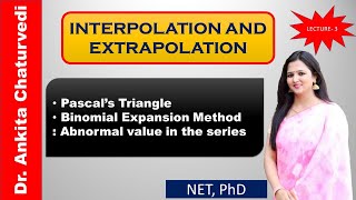 Interpolation and Extrapolation Lecture 3