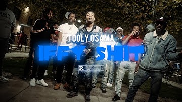 Tooly Osama -  IFFY SHIT (Official Music Video) Shot & Directed By @SavageFilms91