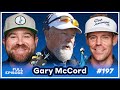 Gary mccord dishes on the latest rahm rumors fehertys experience with liv and tigers epic return