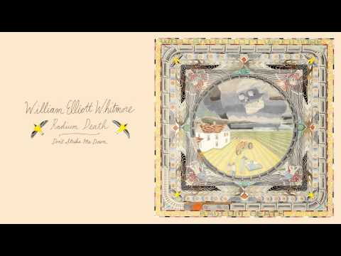 Putar Don't Strike Me Down - William Elliott Whitmore